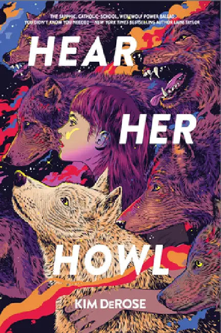 Hear Her Howl by Kim DeRose