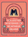 The Collected Mysteries of Montague Island: Volumes 1 to 4 by R. Wayne Schmittberger