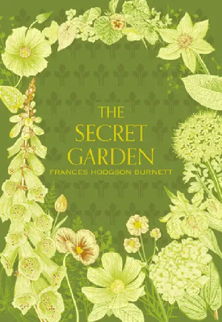 The Secret Garden by Frances Hodgson Burnett