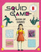Squid Game Book of Games by Netflix