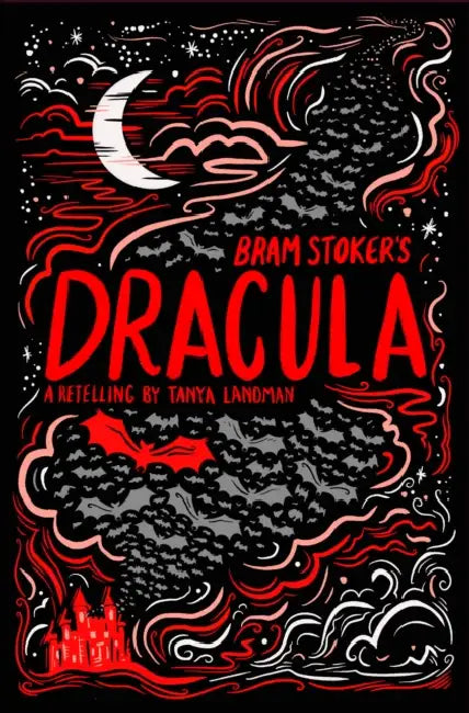 Bram Stoker's Dracula by Tanya Landman