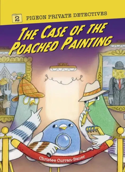 The Case of the Poached Painting by Christee Curran-Bauer