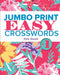 Jumbo Print Easy Crosswords #1 by Pete Naish