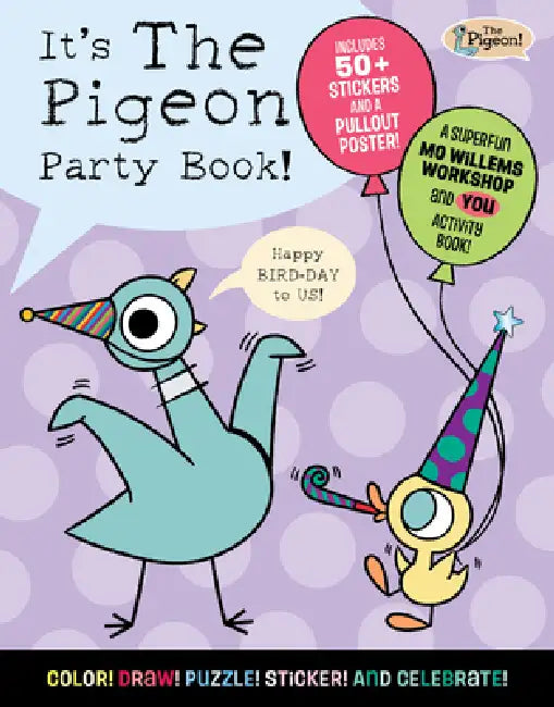 It's the Pigeon Party Book! by Mo Willems Workshop