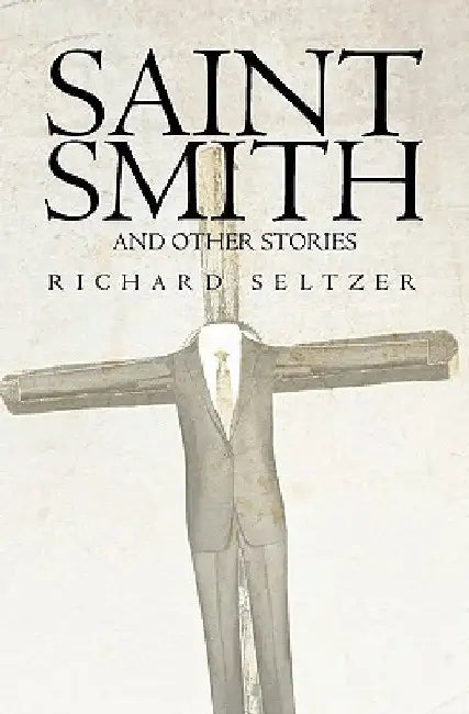 Saint Smith by Richard Seltzer