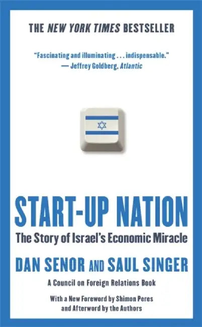 Start Up Nation by Dan Senor