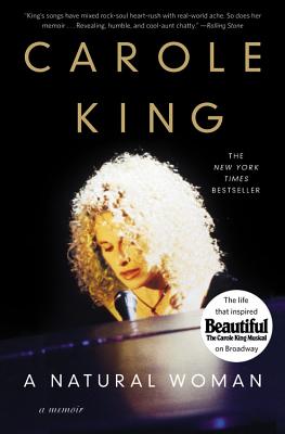 A Natural Woman: A Memoir by Carole King