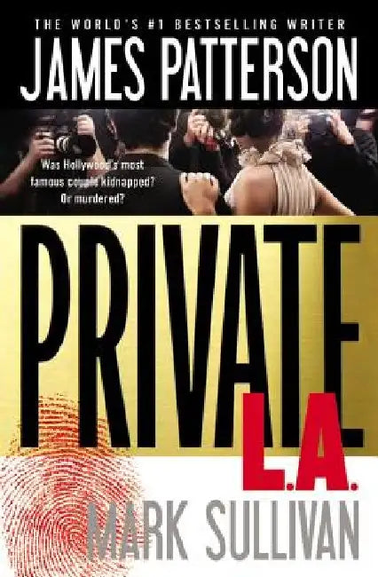 Private L.A. by James Patterson