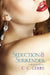 Seduction and Surrender by C. C. Gibbs