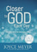 Closer to God Each Day: 365 Devotions for Everyday Living by Joyce Meyer
