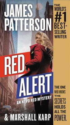 Red Alert: An NYPD Red Mystery by James Patterson