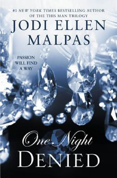 One Night: Denied by Jodi Ellen Malpas