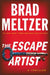 The Escape Artist by Brad Meltzer