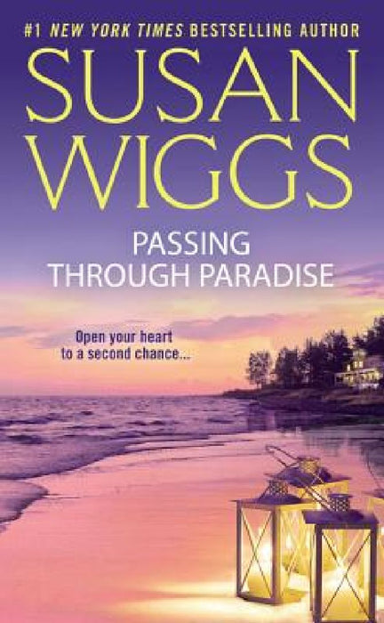 Passing Through Paradise by Susan Wiggs