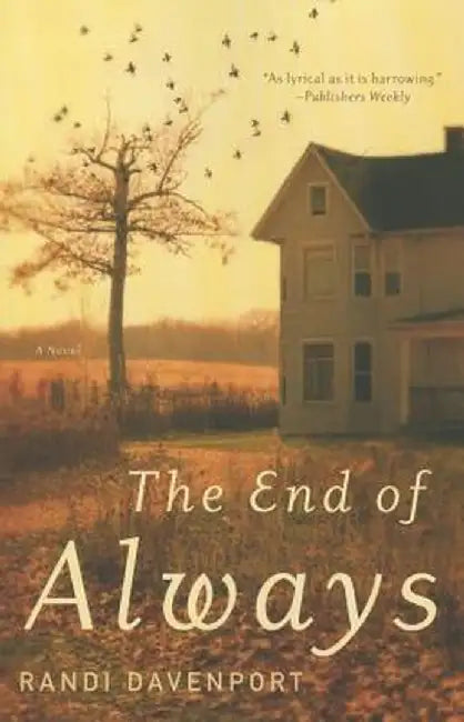 The End of Always by Davenport