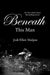 Beneath This Man by Jodi Ellen Malpas