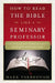 How to Read the Bible Like a Seminary Professor: A Practical and Entertaining Exploration of the World's Most Famous Book by Mark Yarbrough