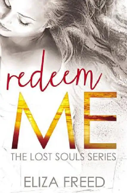 Redeem Me by Eliza Freed