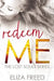 Redeem Me by Eliza Freed
