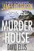 The Murder House by James Patterson