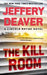 The Kill Room by Jeffery Deaver