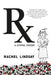 RX by Rachel Lindsay