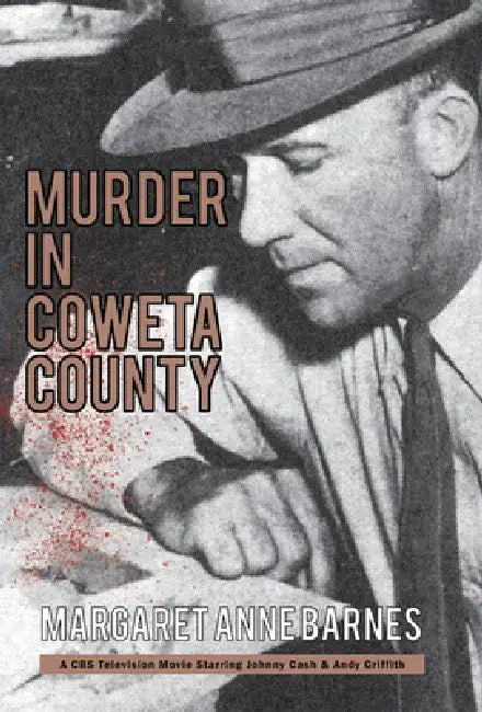 Murder in Coweta County by Margaret Ann Barnes