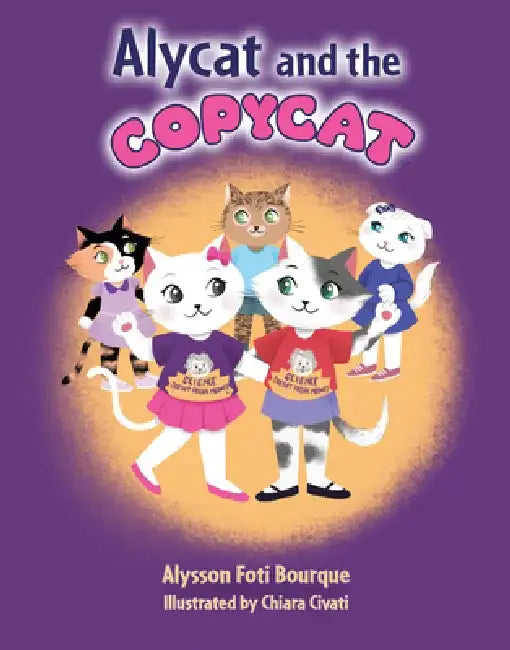 Alycat and the Copycat by Alysson Foti Bourque