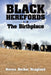 Black Herefords: The Birthplace by Norma Hoagland