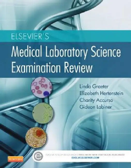 Elsevier's Medical Laboratory Science Examination Review by Linda Graeter