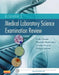 Elsevier's Medical Laboratory Science Examination Review by Linda Graeter