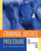 Criminal Justice Procedure by Stacy Moak