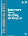 Biopolymers: Reuse, Recycling, and Disposal by Michael Niaounakis
