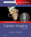 Cardiac Imaging: The Requisites by Lawrence, Md, Facc, Fscct (Department Of Radiology, Englewood Hospital Medical Center, Englewood, New Jersey) Boxt
