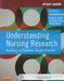 Understanding Nursing Research: Building an Evidence-Based Practice (Study Guide) by Susan K. Grove, Jennifer R. Gray, Nancy Burns