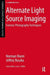 Alternate Light Source Imaging: Forensic Photography Techniques by Norman Marin