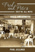 Fred and Pete's: They're All Nuts by Paul Jellinek