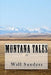 Montana Tales by Will Sanders