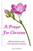 A Prayer for Christine: Devotionals for the Hurting Heart by David a. Edwards