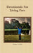 Devotionals For Living Free by Kevin L. Lewis