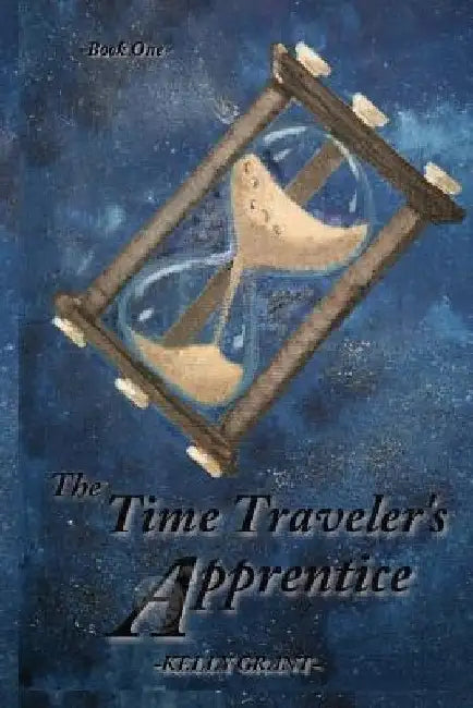 The Time Traveler's Apprentice by Kelly Grant