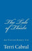 The Tale of Thisbe An Extraordinary Cat by Terri Cabral