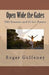 Open Wide the Gates: 500 Sonnets and Other Poems by Roger Goffeney