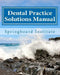 Dental Practice Solutions Manual: Essential Dental Management Systems by Amy O'Donnell