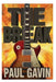 The Break by Paul Gavin