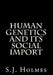Human Genetics And Its Social Import by S. J. Holmes