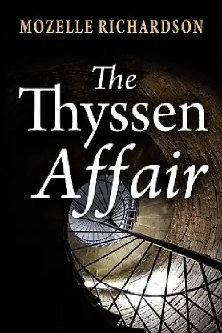 The Thyssen Affair by Mozelle Richardson