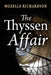 The Thyssen Affair by Mozelle Richardson