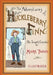 The Adventures of Huckleberry Finn: Unabridged and Illustrated by E. W. Kemble