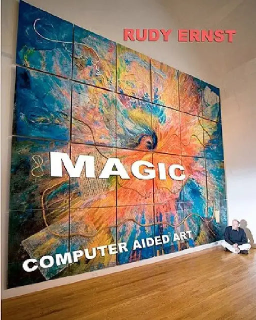 Magic: Computer Aided Art (CAA) by Rudy Ernst